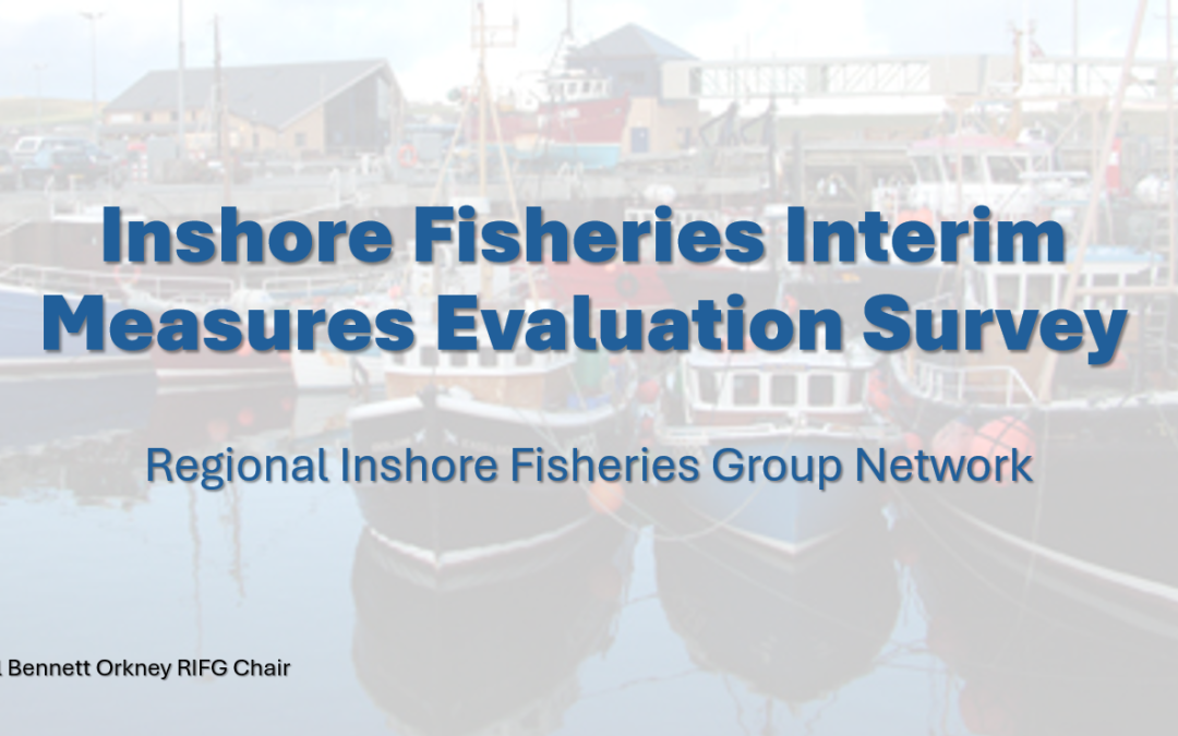 Summary from the Inshore Fisheries Interim Measures Evaluation Survey