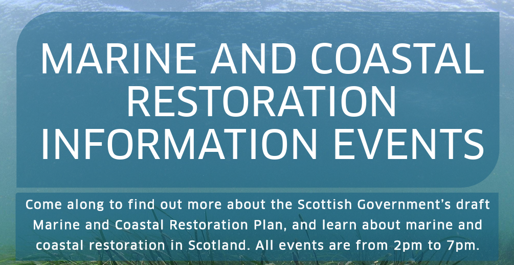 MARINE AND COASTAL RESTORATION INFORMATION EVENTS